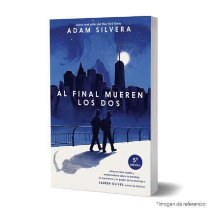 Imagen de portada del libro Al final mueren los dos 9789585986237