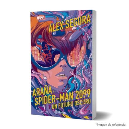 Imagen de portada del Libro Araña y Spider-Man 2099. Un futuro oscuro 9786287715011