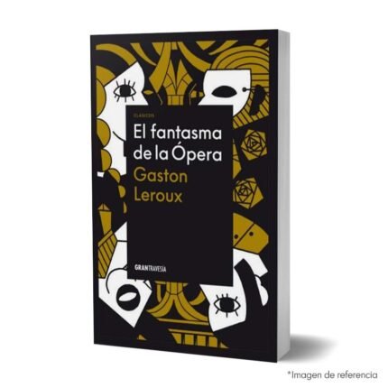 Imagen de portada del Libro El fantasma de la ópera ed. Tapa dura 9786075579139