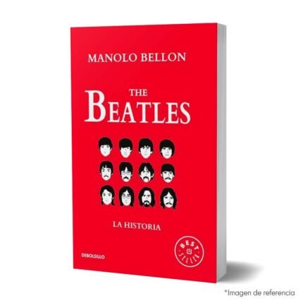 Imagen de portada del Libro The Beatles La Historia 1950 - 2016 9786287641105