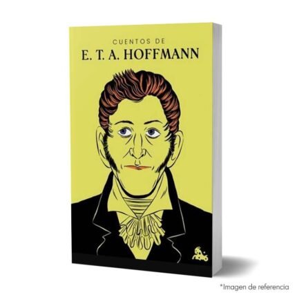 Imagen de portada del Libro Cuentos de E. T. A. Hoffmann 9786070793165
