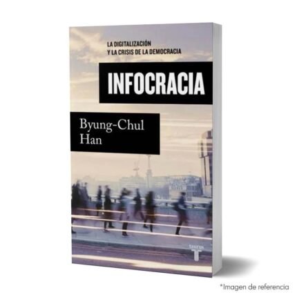 Imagen de portada del Libro Infocracia 9789585165212