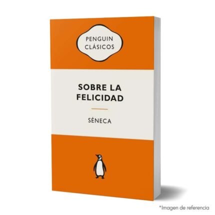 imagen de portada del Libro Sobre la felicidad de Seneca