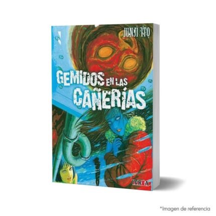 imagen de portada del Manga Gemidos en las cañerías de Junji Ito